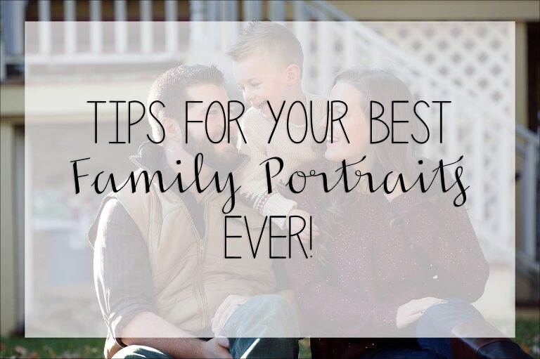 Tips for your Best Family Portraits Ever! Family Photography Help by Kara Abbey Photography in Irwin, PA