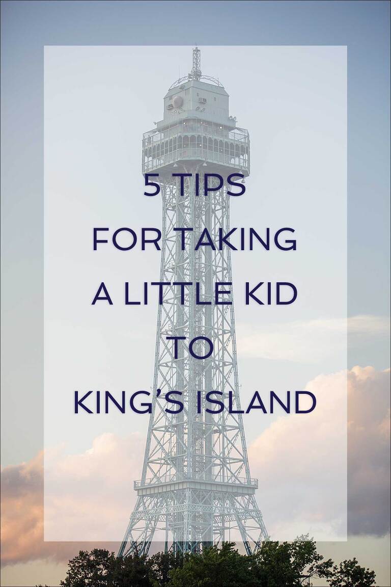 5 Tips for Taking a Little Kid to King's Island in Mason, OH