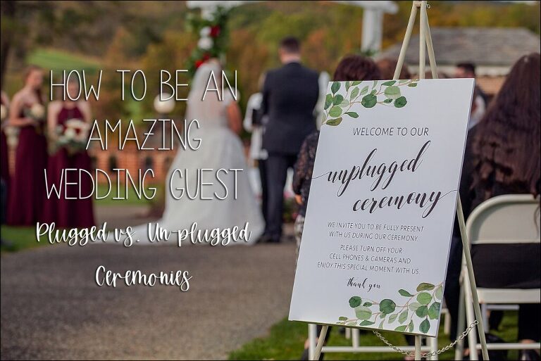 how to be an amazing wedding guest plugged vs unplugged