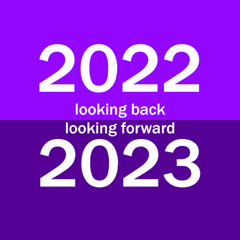 Looking back at 2022 & looking forward to 2023 - an exercise in personal & business growth
