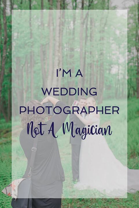 I'm A Wedding Photographer Not a Magician PIN