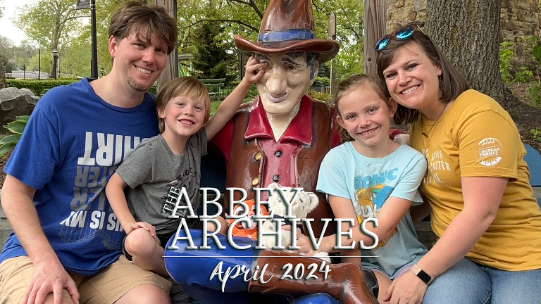The Abbey Archives - A Compilation of our Home Movies & Family Life in April 2024